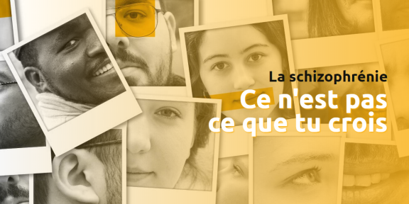 Campagne de prévention sur la schizophrénie